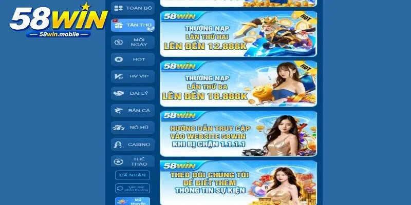 Gói 58WIN thưởng thành viên mới có hai phần